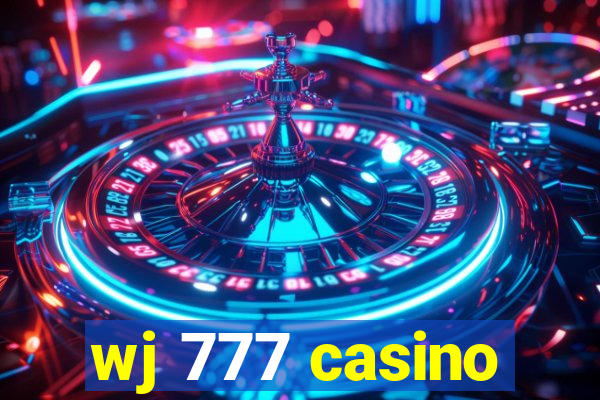 wj 777 casino